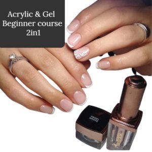Acrylic Beginner & Gel Beginner Course 2in1