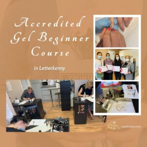 Accredited Gel Beginner Course again in Letterkenny